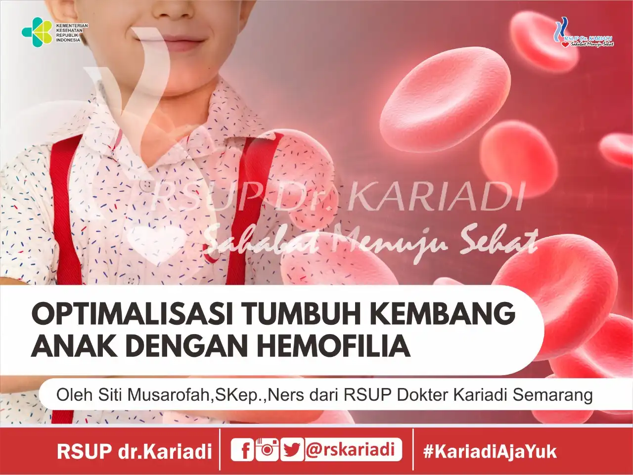 Gambar Konten OPTIMALISASI TUMBUH KEMBANG ANAK DENGAN HEMOFILIA